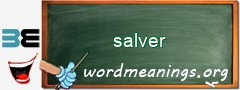 WordMeaning blackboard for salver